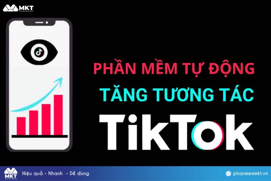 Khám phá phần mềm seeding TikTok tự động hiệu quả nhất 2025