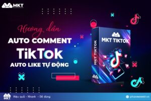 Học Cách Bình Luận TikTok Theo Từ Khóa Tăng X2 Tương Tác