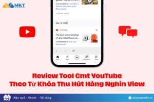 Review Tool Cmt YouTube Theo Từ Khóa Thu Hút 1000+ View
