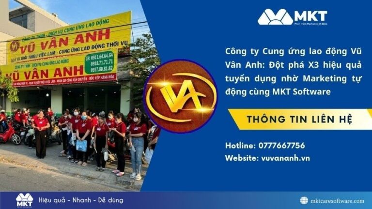 Kinh nghiệm tuyển dụng thực tế từ Công ty Vũ Vân Anh giúp tăng gấp 3 hiệu quả tiếp cận ứng viên nhờ marketing tự động và quy trình bài bản.