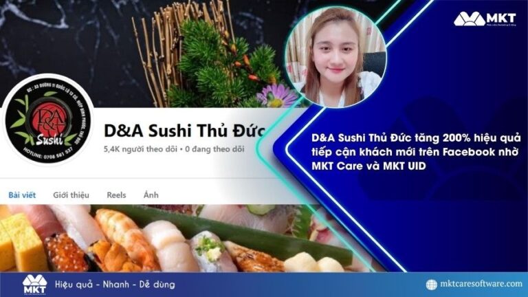 D&A Sushi Thủ Đức và hành trình tối ưu tiếp cận khách hàng trên Facebook